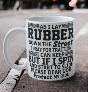 'As I Lay Rubber' Car Theme Design Mug